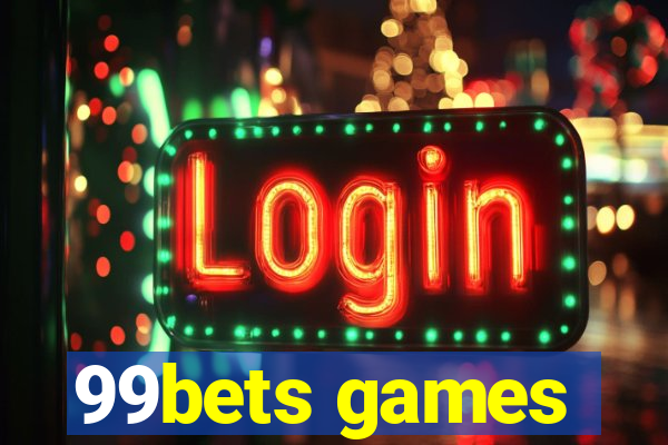 99bets games