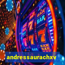 andressaurachxvideos