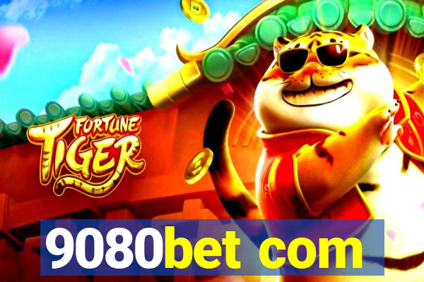 9080bet com