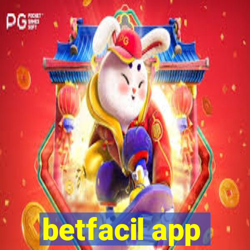 betfacil app