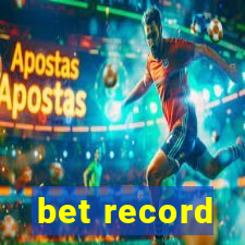 bet record