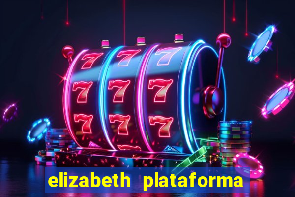 elizabeth plataforma de jogos