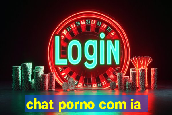 chat porno com ia