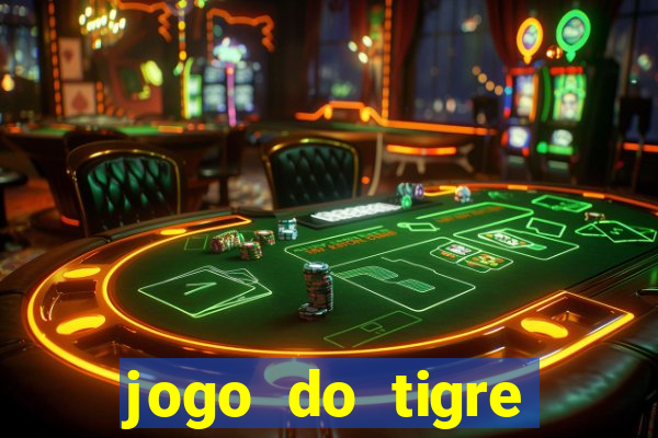 jogo do tigre bonus de cadastro