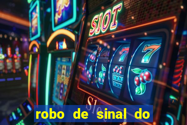 robo de sinal do fortune tiger