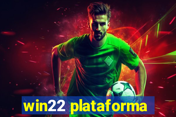 win22 plataforma