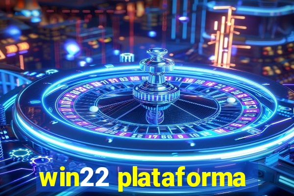 win22 plataforma