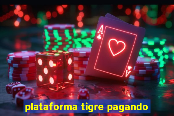 plataforma tigre pagando