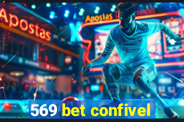 569 bet confivel