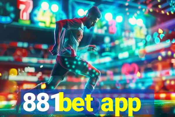 881bet app