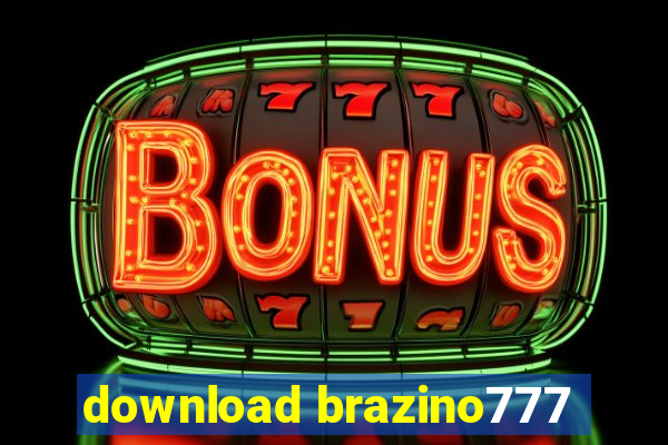 download brazino777