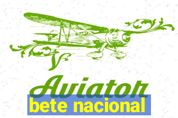 bete nacional