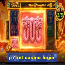 p7bet casino login