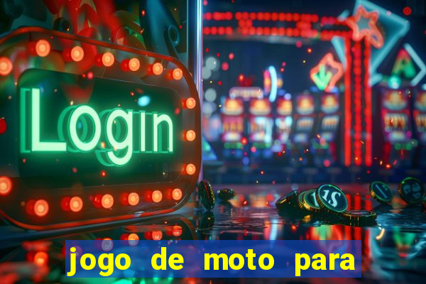 jogo de moto para dar grau