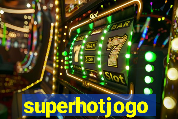 superhotjogo