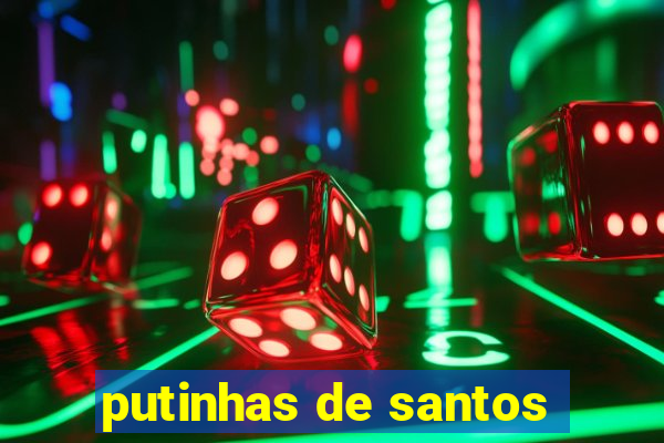 putinhas de santos