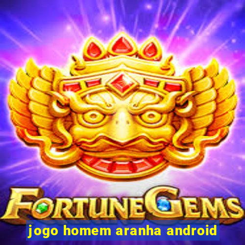 jogo homem aranha android