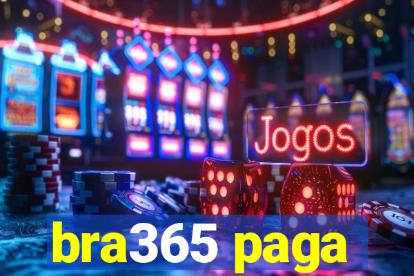 bra365 paga