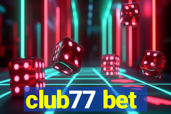 club77 bet