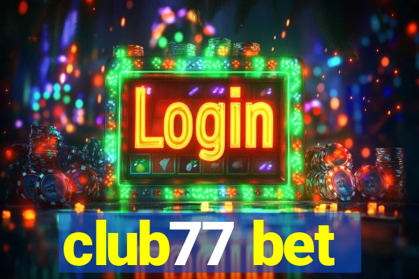 club77 bet