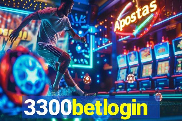 3300betlogin