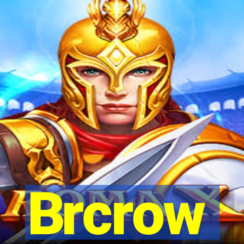 Brcrow