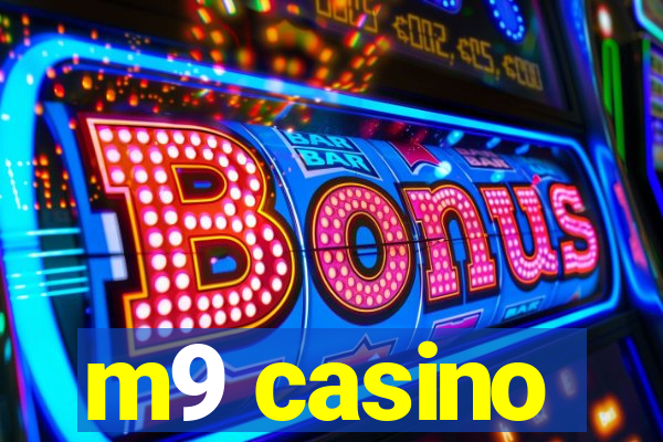 m9 casino