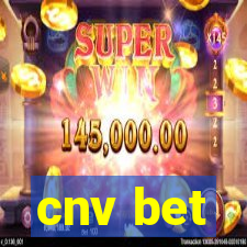 cnv bet