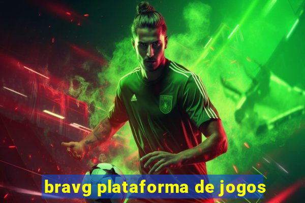 bravg plataforma de jogos