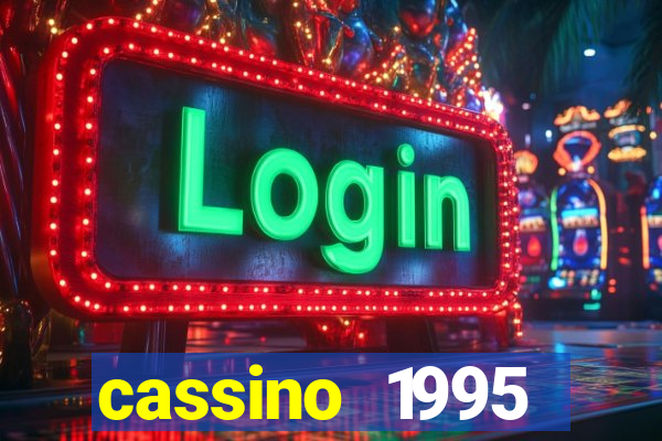 cassino 1995 dublado online