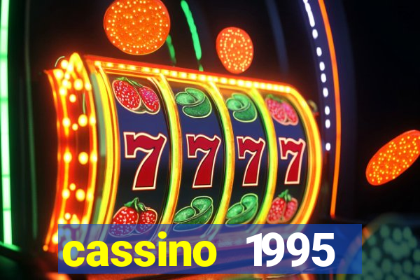 cassino 1995 dublado online