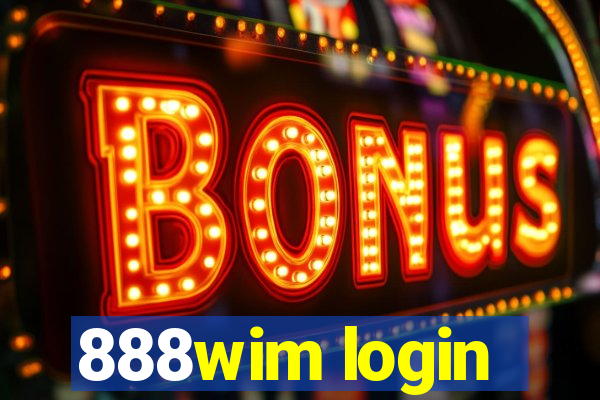 888wim login