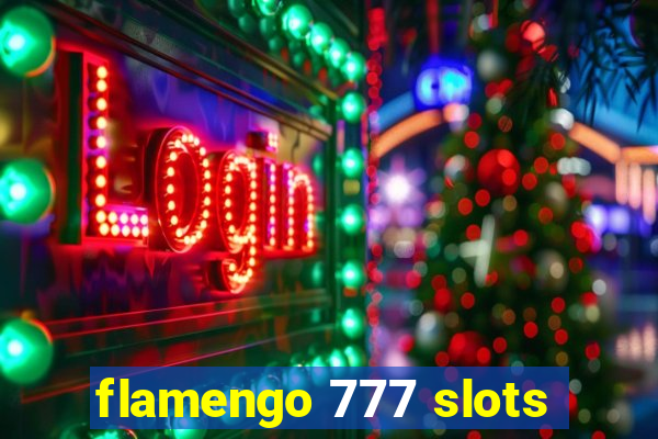 flamengo 777 slots