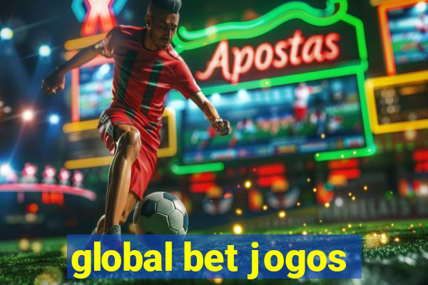 global bet jogos