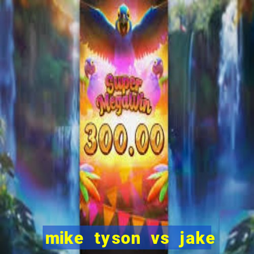 mike tyson vs jake paul assistir online