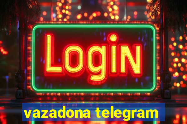 vazadona telegram