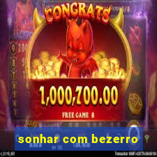 sonhar com bezerro