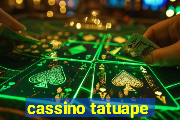 cassino tatuape