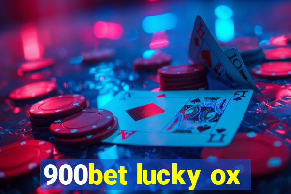 900bet lucky ox