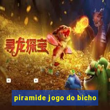 piramide jogo do bicho