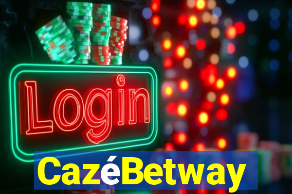 CazéBetway