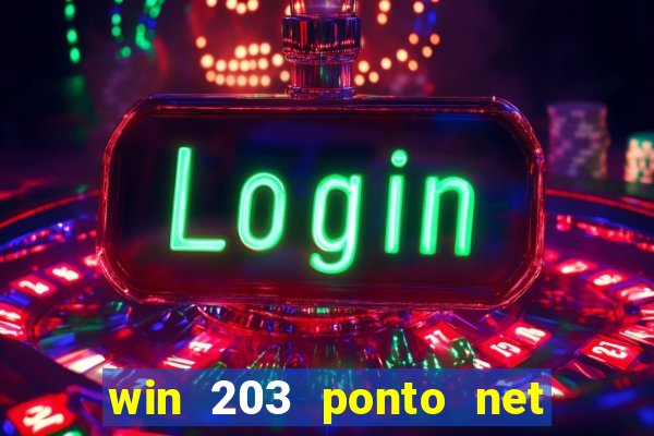 win 203 ponto net jogo download