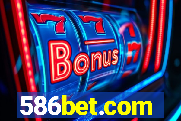 586bet.com