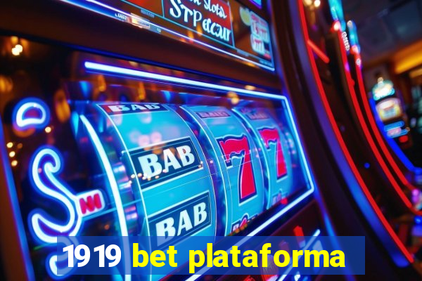 1919 bet plataforma