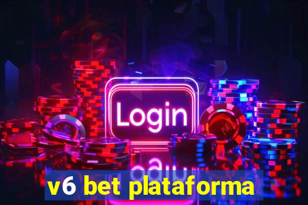 v6 bet plataforma