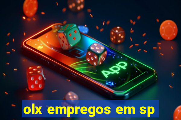 olx empregos em sp