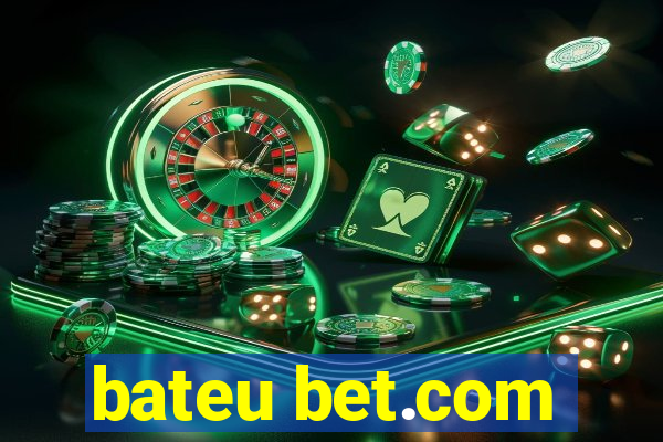 bateu bet.com