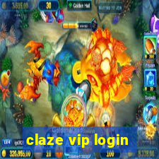 claze vip login