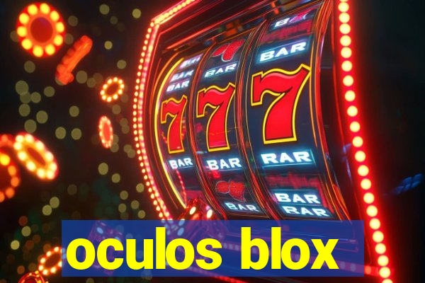 oculos blox