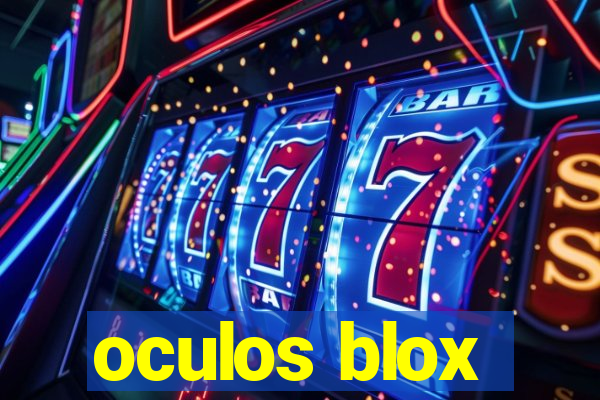 oculos blox